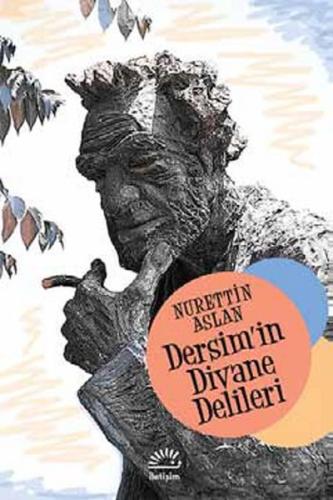 Dersim'in Divane Delileri %10 indirimli Nurettin Aslan