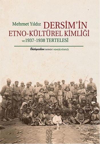 Dersim'in Etno - Kültürel Kimliği Mehmet Yıldız