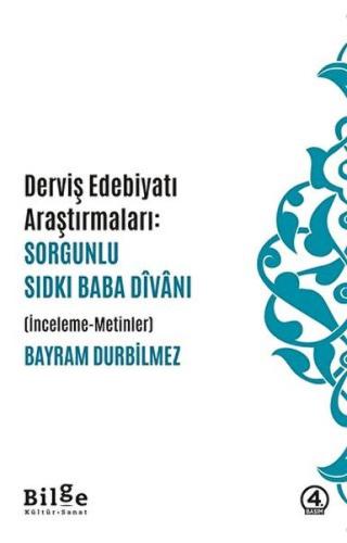 Dervis Edebiyatı Araştırmaları: Sorgunlu Sıdkı Baba Divanı %14 indirim