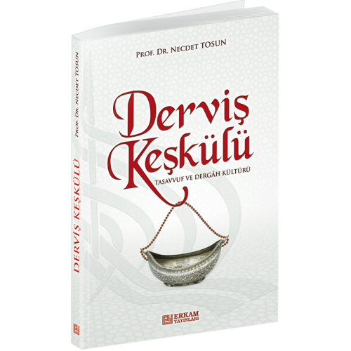 Derviş Keşkülü Necdet Tosun