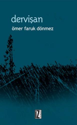 Dervişan %15 indirimli Ömer Faruk Dönmez