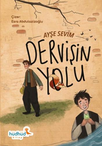 Dervişin Yolu %19 indirimli Ayşe Sevim