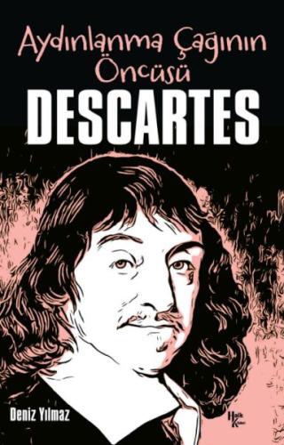 Descartes - Aydınlanma Çağının Öncüsü Deniz Yılmaz