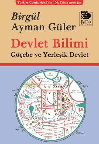 Devlet Bilimi Göçebe ve Yerleşik Devlet %10 indirimli Birgül Ayman Gül