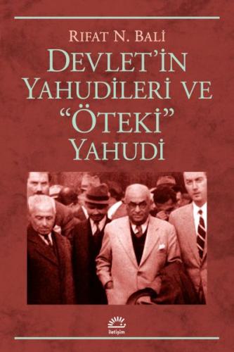 Devlet’in Yahudileri Ve "Öteki" Yahudi %10 indirimli Rıfat N. Bali