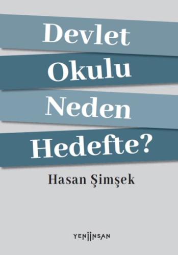 Devlet Okulu Neden Hedefte? %15 indirimli Hasan Şimşek