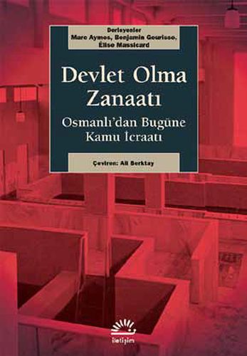 Devlet Olma Zanaatı Marc Aymes - Benjamin Gourisse