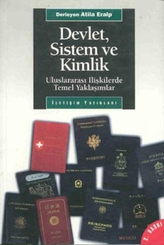 Devlet Sistem ve Kimlik Uluslararası İlişkilerde Temel Yaklaşımlar %10