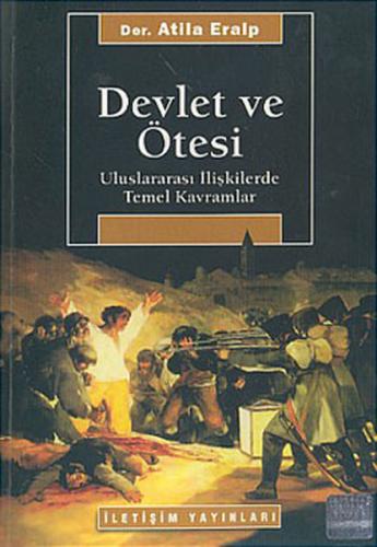 Devlet ve Ötesi-Uluslararası İlişkilerde Temel Kavramlar %10 indirimli