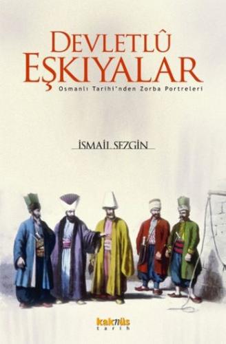 Devletlu Eşkıyalar %8 indirimli İsmail Sezgin