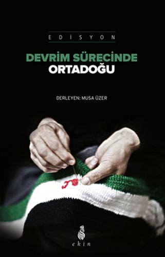 Devrim Sürecinde Ortadoğu %15 indirimli Kolektif