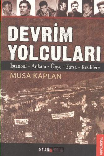 Devrim Yolcuları %16 indirimli Musa Kaplan