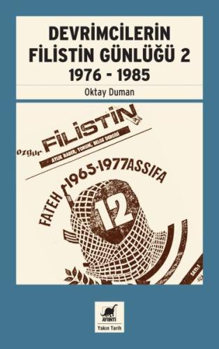 Devrimcilerin Filistin Günlüğü 2 - 1976 - 1985 %14 indirimli Oktay Dum