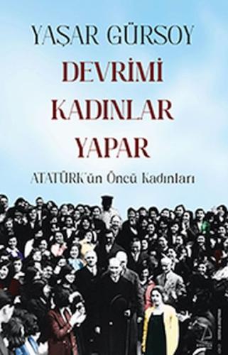 Devrimi Kadınlar Yapar %14 indirimli Yaşar Gürsoy