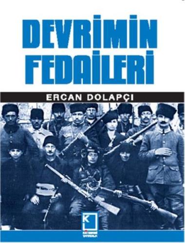 Devrimin Fedaileri Ercan Dolapçı