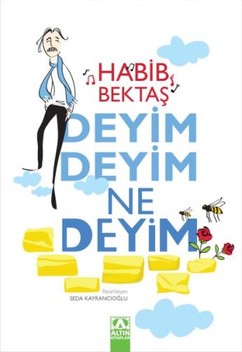 Deyim Deyim Ne Deyim Habib Bektaş