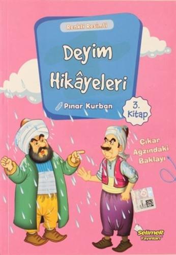 Deyim Hikayeleri - Çıkar Ağzında Ki Baklayı %17 indirimli Pınar Kurban