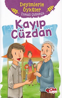 Deyimlerle Öyküler - Kayıp Cüzdan %20 indirimli İsmail Çubukçu