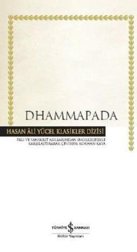 Dhammapada - Hasan Ali Yücel Klasikleri (Ciltli) %31 indirimli Kolekti