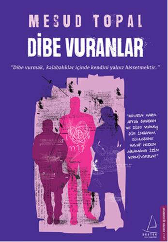 Dibe Vuranlar Mesud Topal