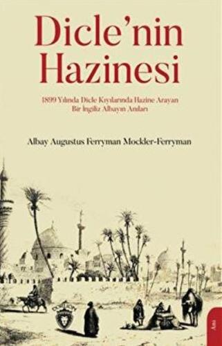 Dicle'nin Hazinesi %25 indirimli Augustus Ferryman Mockler- Ferryman