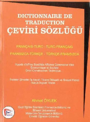 Dictinonnaire De Traduction Çeviri Sözlüğü %18 indirimli Ahmet Öylek