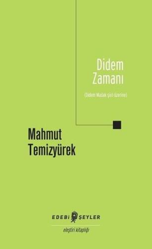 Didem Zamanı - Didem Madak Şiiri Üzerine Mahmut Temizyürek