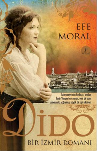 Dido - Bir İzmir Romanı %10 indirimli Efe Moral