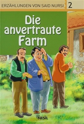 Die Anvertraute Farm Veli Sırım