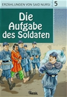 Die Aufgabe Des Soldaten Veli Sırım