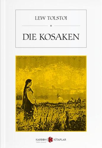 Die Kosaken %14 indirimli Tolstoy