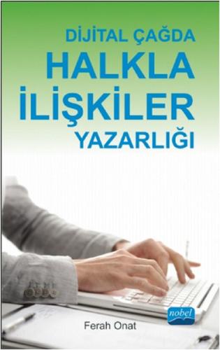 Dijital Çağda Halkla İlişkiler Yazarlığı Ferah Onat