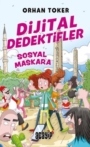 Dijital Dedektifler 3 Sosyal Maskara Orhan Toker