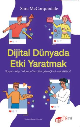 Dijital Dünyada Etki Yaratmak %20 indirimli Sara McCorquodale