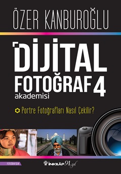 Dijital Fotoğraf Akademisi 4- Portre Fotoğrafları Nasıl Çekilir? %15 i