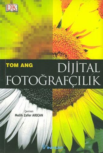 Dijital Fotoğrafçılık %15 indirimli Tom Ang