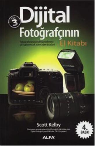 Dijital Fotoğrafçının El Kitabı Cilt 3 Scott Kelby