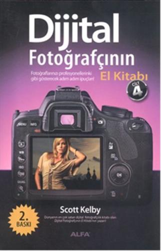 Dijital Fotoğrafçının El Kitabı Cilt 4 %10 indirimli Scott Kelby