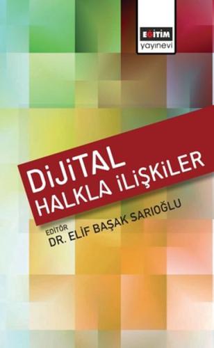 Dijital Halkla İlişkiler %3 indirimli Elif Başak Sarıoğlu