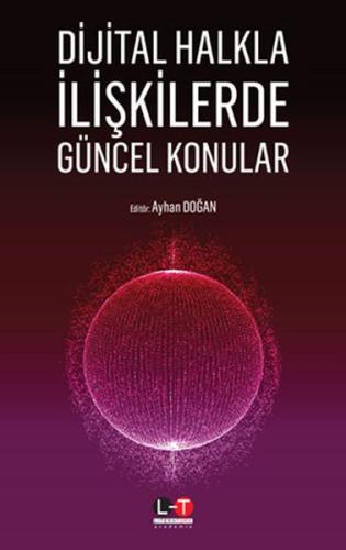 Dijital Halkla İlişkilerde Güncel Konular Ayhan Doğan