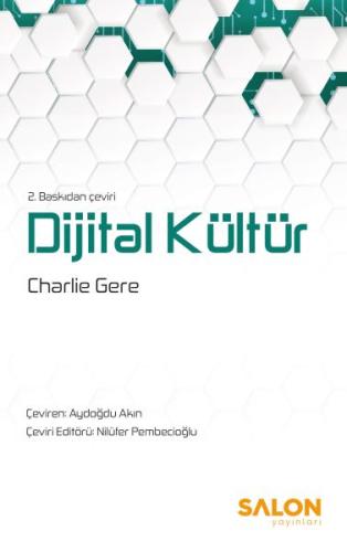 Dijital Kültür - 2. Baskıdan Çeviri %30 indirimli Charlie Gere