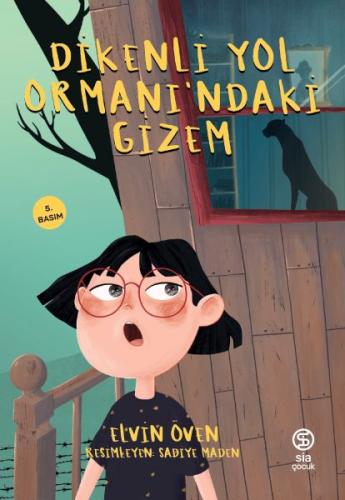 Dikenli Yol Ormanı'ndaki Gizem %13 indirimli Elvin Öven