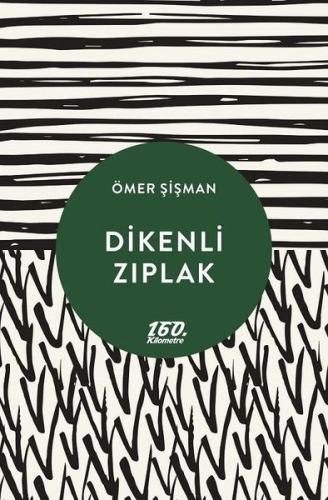 Dikenli Zıplak Ömer Şişman