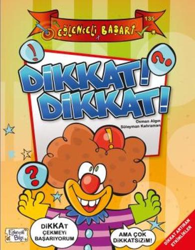 Dikkat! Dikkat! - Eğlenceli Başarı %20 indirimli Osman Algın