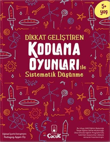 Dikkat Geliştiren Kodlama Oyunları ile Sistematik Düşünme %15 indiriml