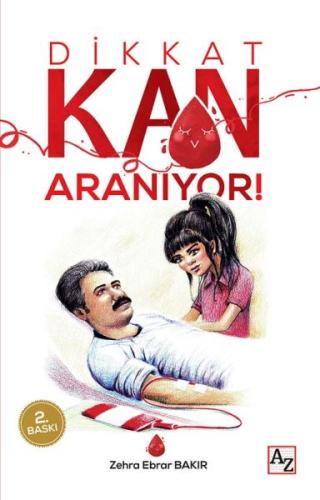 Dikkat Kan Aranıyor! Zehra Ebrar Bakır