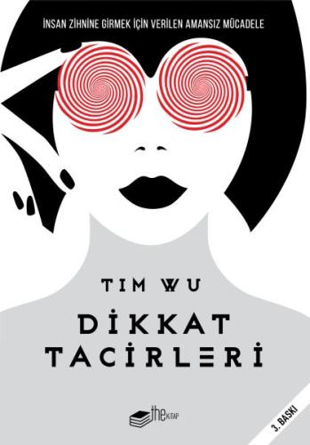 Dikkat Tacirleri %20 indirimli Tim Wu