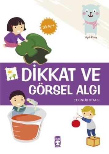 Dikkat ve Görsel Algı Etkinlik Kitabı 36 Ay + %15 indirimli Elif Alkan