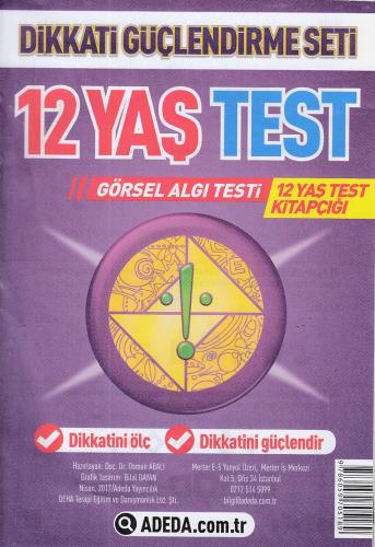 Dikkati Güçlendirme Seti 12 Yaş Test %25 indirimli Doç.Dr. Osman Abalı