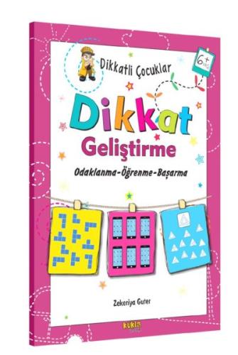 Dikkatli Çocuklar - Dikkat Geliştirme 6+YAŞ %30 indirimli Zekeriya Gut